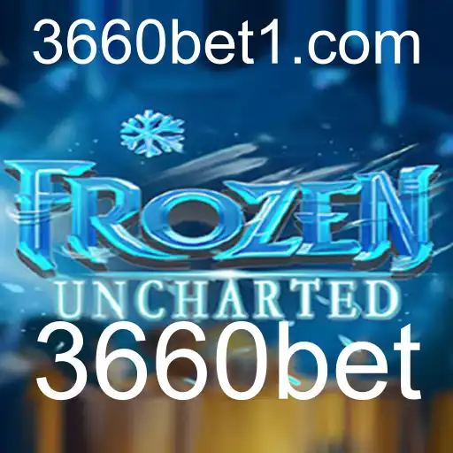 Descubra o Mundo de Aventuras de FrozenUncharted com 3660bet